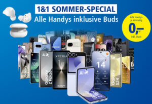 1&1 Sommer-Special: Android Handys inklusive Buds