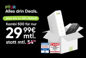 PYUR: Alles drin Deals. Kombi 500 für nur 29,99 €/Monat